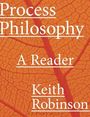 Keith Robinson: Process Philosophy, Buch