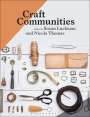 : Craft Communities, Buch