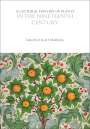 : A Cultural History of Plants in the Nineteenth Century, Buch