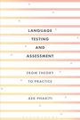 Aek Phakiti: Language Testing and Assessment, Buch