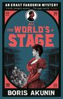 Boris Akunin: All The World's A Stage, Buch