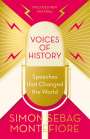 Simon Sebag Montefiore: Voices of History, Buch