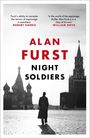 Alan Furst: Night Soldiers, Buch