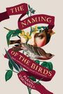 Paraic O'Donnell: The Naming of the Birds, Buch