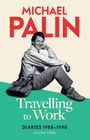 Michael Palin: Travelling to Work, Buch