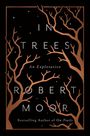 Robert Moor: In Trees, Buch