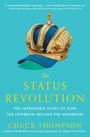 Chuck Thompson: The Status Revolution, Buch