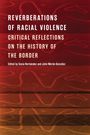 : Reverberations of Racial Violence, Buch