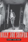 Billy Joe Shaver: Honky Tonk Hero, Buch