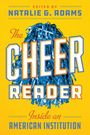 "Buchtitel: The Cheer Reader. Editor: Natalie G. Adams. Gelber Hintergrund mit blauer Pom-Pom-Illustration."