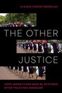 Claudia Chavez Arguelles: The Other Justice, Buch