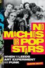 Gavin Butt: No Machos or Pop Stars, Buch