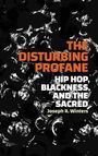 Joseph R. Winters: The Disturbing Profane, Buch