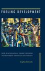 Zophia Edwards: Fueling Development, Buch