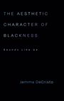 Jemma Decristo: The Aesthetic Character of Blackness, Buch