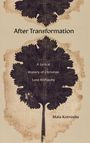 „After Transformation: A Lyrical History of Christian Late Antiquity“ von Maia Kotrosits. Ein Blattmotiv erscheint.