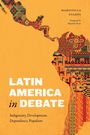„Latin America in Debate“, von Maristella Svampa. Bunte Muster in Südamerika-Konturen auf orangefarbenem Hintergrund.