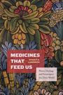 Stacey A. Langwick: Medicines That Feed Us, Buch