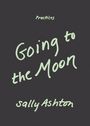 Sally Ashton: Going to the Moon, Buch
