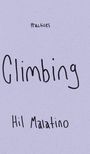 Oberer Text: "Practices", mittig groß: "Climbing", unten: "Hil Malatino". Heller Hintergrund, minimalistisch.