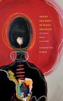 Text: "Inside the Body of Black Feminism: Science, Race, Culture, Samantha Pinto." Illustration eines abstrakten Körpers.