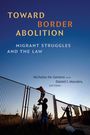 Toward Border Abolition, Buch