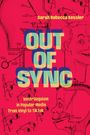 Text: "OUT OF SYNC". Illustration: Ventriloquistenpuppen und technische Zeichnungen in roten und blauen Tönen.