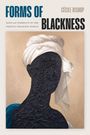 Cécile Bishop: Forms of Blackness, Buch