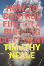 "HOW TO CONTROL FIRE ON A BURNING CONTINENT" steht groß, mit einem Foto von aufsteigendem Rauch aus einer Waldlandschaft.
