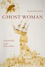 Crystal Simone Smith: Ghost Woman, Buch