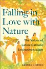 Amanda J Baugh: Falling in Love with Nature, Buch