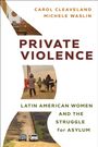 Carol Cleaveland: Cleaveland, C: Private Violence, Buch