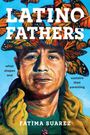 Fatima Suarez: Latino Fathers, Buch