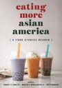 : Eating More Asian America, Buch