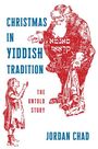 Jordan Chad: Christmas in Yiddish Tradition, Buch