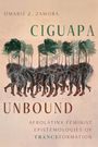 Text: "Omaris Z. Zamora, Ciguapa Unbound, AfroLatinx Feminist Epistemologies of Transformation." Illustration von Figuren mit Palmen.