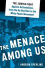 Andrew Sperling: The Menace Among Us, Buch
