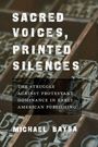 Michael Baysa: Sacred Voices, Printed Silences, Buch