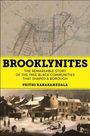 Text: "Brooklynites: The remarkable story of the free black communities that shaped a borough. Prithi Kanakamedala."  
Oben: Alte Karte, Unten: Historische Straßenszene.