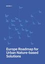 Text: "NATURA", "Europe Roadmap for Urban Nature-based Solutions". 

Illustration eines Netzwerks von Städten in Europa.