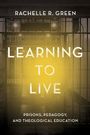 Rachelle R. Green: Learning to Live, Buch