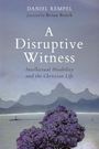 Text: "Daniel Rempel, foreword by Brian Brock, A Disruptive Witness: Intellectual Disability and the Christian Life." 

Illustration: Ein blühender Baum vor Bergen.