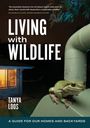 Tanya Loos: Living with Wildlife, Buch