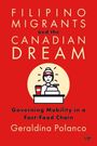Geraldina Polanco: Filipino Migrants and the Canadian Dream, Buch
