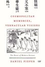 Daniel Pieper: Cosmopolitan Memories, Vernacular Visions, Buch