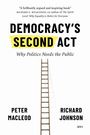 Peter MacLeod: Democracy's Second ACT, Buch