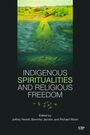 Jeffery Hewitt: Indigenous Spiritualities and Religious Freedom, Buch