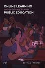 Beyhan Farhadi: Online Learning and the Politics of Access in Public Education, Buch