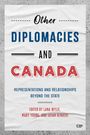 : Other Diplomacies and Canada, Buch