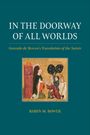 Robin M Bower: In the Doorway of All Worlds, Buch